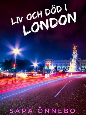 cover image of Liv och död i London